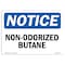 Signmission Safety Sign, OSHA Notice, 7" Height, 10" Width, Non-Odorized Butane Sign, Landscape OS-NS-D-710-L-15084 - alternate 1